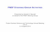 FNSF STEERING GROUP ACTIVITIES - fusion.ucla.edu › ...6...FNSF-SG_Activities_Talk.pdfFNSF STEERING GROUP ACTIVITIES At time of ReNeW began to develop list of R&D needs derived from