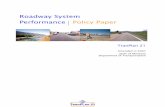 Roadway System Performance Policy Paper › publications › docs › brochures › ...This paper is the MDT’s TranPlan 21 policy goals and actions for roadway system performance.