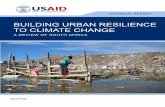 BUILDING URBAN RESILIENCE TO CLIMATE CHANGE › system › files › 180327_USAID...BUILDING URBAN RESILIENCE TO CLIMATE CHANGE: A REVIEW OF SOUTH AFRICA v • Local climate change