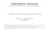 Compact Cassette Replacement - Phase 1 - Final …documents.hamiltonsound.co.uk.s3.amazonaws.com › technical...Hamilton Sound Compact Cassette Replacement - Phase 1 - Final Report