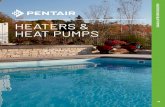 HEATERS - Pentair · HEATERS AND HEAT PUMPS HIGH PERFORMANCE HEATER MasterTemp heaters offer all the efficiency,convenience and reliability features you want in a pool heater, plus