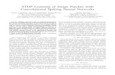 STDP Learning of Image Features with Spiking Neural NetworksSTDP Learning of Image Patches with Convolutional Spiking Neural Networks Daniel J. Saunders , Hava T. Siegelmanny, Robert