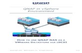 QNAP in vSphere environment - QNAP Systems, Inc. ( About … · 2010-06-08 · Title: QNAP in vSphere environment Author: QNAP Subject: How to connect vSphere 4 with a QNAP NAS as