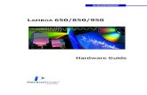 Lambda 650850950 Hardware Guide · Lambda 650/850/950 Hardware Guide . 7 Conventions Used in this Manual Normal text is used to provide information and instructions. Bold text refers