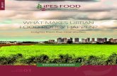 WHAT MAKES URBAN FOOD POLICY HAPPEN? · 2018-11-05 · 2 E UE 01 WHAT MAKES URBAN FOOD POLICY HAPPEN According to the United Nations, 54% of the world’s population were living in