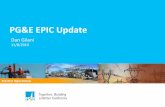 PG&E EPIC Update · 3 EPIC 1 & 2 Highlights Furthering DER Integration • Utility-scale battery capabilities for market participation & distribution peak-shaving - (EPIC 1.01 & 1.02)•