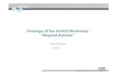 Findings of the Artist2 Workshop “Beyond Autosar” · 2006-11-13 · Findings of the Artist2 Workshop “Beyond Autosar” Werner Damm OFFIS. Werner Damm, OFFIS Acknowledgements