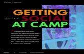 Getting Social at Camp - Christian Camp and Conference … · The audience is always growing and adapting and introducing new elements. Social platforms are ever evolving, and being