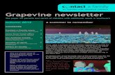 Grapevine newsletter - Contact › media › 534098 › grapevine... · Michael Phelps: the greatest Olympian of all time, winner of 19 gold medals, multiple world record holder,