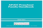 APJCC Preschool Family Handbook€¦ · 7. When your child is accepted for the day, you will sign them in and say good-bye at the door. 8. Return to your car. 9. In order to keep