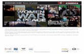 DISCUSSION GUIDE: P eace UnveiledWomen, War & Peace , a bold new five-part PBS miniseries, is the most comprehensive global media initiative ever mounted on the roles of women in peace
