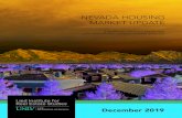 NEVADA HOUSING MARKET UPDATE - University of Nevada, Las Vegas · NEVADA HOUSING MARKET UPDATE DECEMBER 2019 LAS VEGAS METROPOLITAN AREA TRENDS New single-family home prices saw a