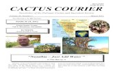 Newsletter of the Palomar Cactus and Succulent Society · Newsletter of the Palomar Cactus and Succulent Society Volume 58, Number 3 March 2012 ... be illustrated in the majestic