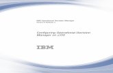 IBM Operational Decision Manager: Configuring …...Topology 4: Operational Decision Manager on WebSphere Application Server for z/OS ....4 Step 3: Customizing the z/OS configuration
