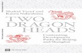 Shahid Yusuf and Kaoru Nabeshima TWO DRAGON HEADSdocuments.worldbank.org/curated/en/... · Two dragon heads : contrasting development paths for Beijing and Shanghai / Shahid Yusuf