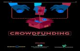 CROWDFUNDING · Barisonzi: Crowdfunding is all over the place with sites like Kickstarter and Indiegogo. It seems like there’s so much money being raised. What do those represent,