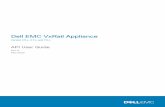 Dell EMC VxRail Appliance · 2020-06-22 · Chapter 4 CONTENTS Dell EMC VxRail Appliance API User Guide 3. ... VxRail API Cookbook This document provides sample VxRail API workflows.