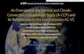 A-CCP Aerosols and Clouds-Convection-Precipitation Study · A-CCP Aerosols and Clouds-Convection-Precipitation Study Arlindo da Silva, Scott Brown, Dalia Kirschbaum(GSFC) ... G4 Aerosol