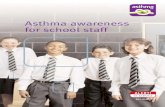 Asthma awareness for school staff - Essex Local Offer · Asthma awareness for school staff 9 ‘When doing extra activities at school, I have extra puffs of my inhaler.’ EBONIE