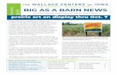 t h e Wallace centers of Des Moines • RuRal oRient Autumn ...€¦ · More Prairie Art Photos 4 New Prairie Signs 7 Nearly 80 prairie art exhibits are on display until October 7