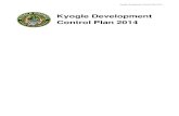 Kyogle Development Control Plan 2014...Kyogle Development Control Plan 2014 INTRODUCTION Page 2 1.6 Purpose of the Plan Consistent with Clause 74BA of the Environmental Planning and