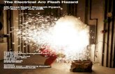 The Electrical Arc Flash Hazard - CABLE CLEATS, CABLE ... › upload › Arc_Flash...against the cal cm2 criteria published in the Arc Flash Study report • Develop training and awareness