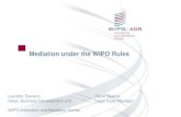Mediation under the WIPO Rules...WIPO Mediation Rules 10(Effective from January 1, 2020) Abbreviated Expressions Scope of Application of Rules Commencement of the Mediation Appointment