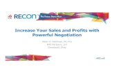 Increase Your Sales and Profits with Powerful Negotiation...©2015 Increase Your Sales and Profits with Powerful Negotiation Marc H. Feldman, JD, CLS NOI Partners, LLC Cleveland, Ohio
