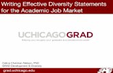Writing E ective Diversity Statements Career Advancement for the ...€¦ · for the Academic Job Market. grad.uchicago.edu. AGENDA § What is a diversity statement? § When might
