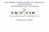 Accredited and Candidate List - Home - SACSCOC · Accredited and Candidate List February 2020. ... American College of Acupuncture & Oriental Medicine, Houston, TX..... 2012 2017