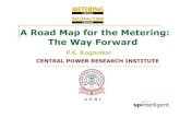 A Road Map for the Metering: The Way Forward Kognolkar.pdfOffer consultancy in building AMR / AMI systems and testing & evaluation of AMR / AMI systems. AMR / AMI Feasibility studies.