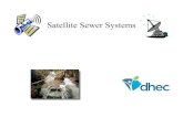 Satellite Sewer Systems3 - Homepage | SCDHECSatellite Sewer Systems • Regulation 61-9.610 • “Satellite sewer system” –Wastewater system that is owned or operated by one person