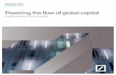Powering the flow of global capital - Deutsche Bank1... · 2020-05-13 · 4 Powering the flow of global capital Deutsche Bank Deutsche Bank Powering the flow of global capital 5 Introduction