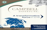 A transformative force in EHS - The Campbell Institute · A transformative force in EHS ... approach to risk management that achieves appropriate coverage and manages environmentally