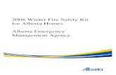 2008 Winter Fire Safety Kit for Alberta Homes Alberta ... · hazards are kept under control in our homes. Keeping our homes warm, and all our other winter activities, can lead to