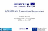 INTERREG VB: Transnational Cooperation · • 300 SMEs supported through coaching and matchmaking, to help bring new products to market Challenge • Big differences in health care