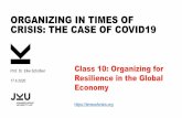 ORGANIZINGIN TIMESOF CRISIS: THE CASEOFCOVID19...£Trade liberalization, esp. WTO TRIPS (Agreement on Trade Related Aspects of Intellectual Property Rights, 1994) and WTO membership