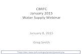 CBRFC% January%2015% Water%Supply%Webinar% › present › 2015 › wsupJan15.pdf · 5 brief webinar survey questions at the end . JanuaryWaterSupplyWebinar& ... Pacific/Sub-Tropical