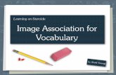 Image Association for Vocabulary - Scott H Young › learnonsteroids › KqreouDIUIO... · 2016-08-13 · Image Association for Vocabulary the most intensive vocabulary class might