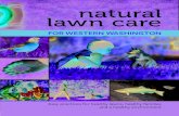 lawn care - Tacoma Public Utilities · shade garden. Try shade-loving native plants for an easy-care substitute. Renovate your lawn in fall or early spring. Rake out the moss in the