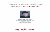 The Sweet Sound of Sold!! - Keller Williams Realtyimages.kw.com › docs › 0 › 1 › 9 › 019589 › 1273023362301_selling_g… · 2. notify your homeowners insurance company