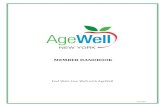 AgeWell New York LLC Member Handbook2013 lREV6 10 13 2 … · 2013-08-01 · -1- June 2013 Wel come Thank you for choosing AgeWell New York as your partner in health care. It is our