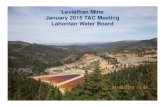 Leviathan Mine January 2015 TAC Meeting Lahontan Water Board · Lahontan Water Board Pond Water Treatment Plant ... Year AMD Neutralized by Treatment Year Spring Treatment Summer