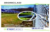 IRONCLAD - PRWeb ADI … · detection zone with no overabundance sensor along the fence. The IRONCLAD Perimeter Alarm System Is the ideal solution for protecting: • Commercial and
