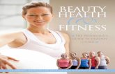 beauty Health Fitness - | Palo Alto Online · beauty6a, health&Fitness 2O1O San Francisco 233 Grant Avenue San Francisco, CA 94108 415-433-7644 Palo Alto 95 Town & Country Village