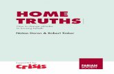 Home TruTHs - Fabian Society › wp-content › uploads › 2013 › 06 › HomeTruths_… · not change hearts and minds, but stories and emotions do. The report identifies six key
