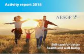 Activity report 2018 - AESGP › content › uploads › 2019 › 06 › AESGP-Annual-repor… · Activity report 2018 Self-care for better ... 2018 in detail 8 Non-prescription medicines