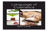 Language of Cosmetics...Language of Cosmetics SKIN CARE 2 PACKAGING OPTIONS pg. 3-6 SKIN CARE • Age Defying Serum pg. 7 • Anti-Aging Tinted Moisturizer SPF 30 Broad Spectrum Protection