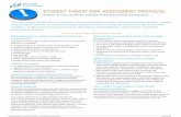 STUDENT THREAT RISK ASSESSMENT PROTOCOL · assessment process. What is the purpose of a Student Threat Risk Assessment? The VSB student threat assessment process is used to: • To
