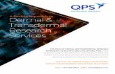 A flexible approach to Dermal & Transdermal …QPS offers Dermal and Transdermal Research Services for the development of a wide array of topical formulations including semi-solids